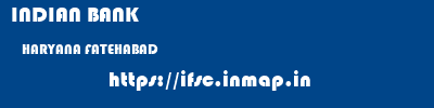 INDIAN BANK  HARYANA FATEHABAD    ifsc code